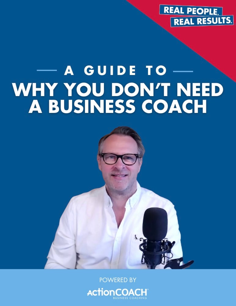 A Guide to: Why You Don't Need a Business Coach