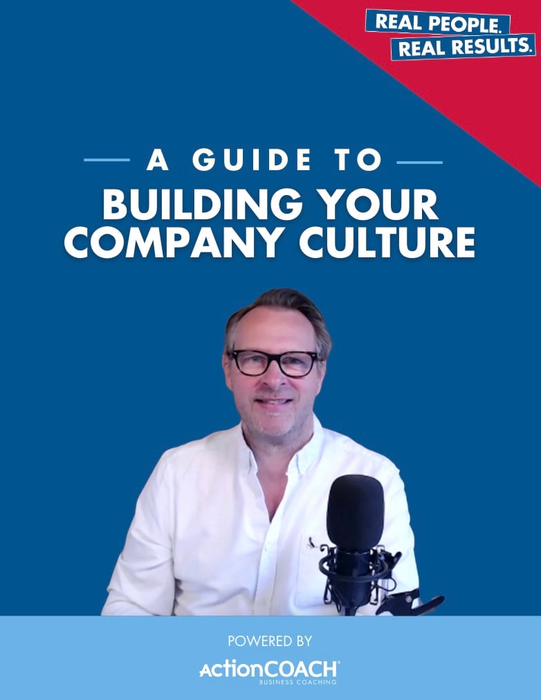 A Guide to: Building Your Company Culture