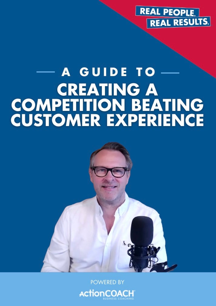 A Guide to: Creating a Competition Beating Customer Experience