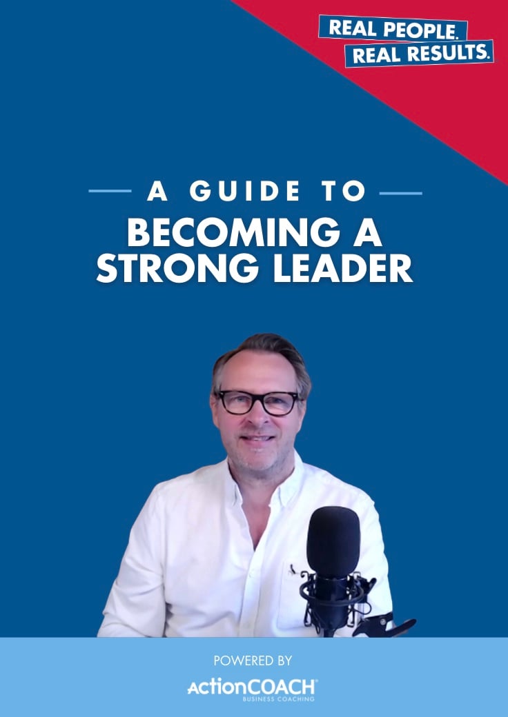 A Guide to: Becoming a Strong Leader