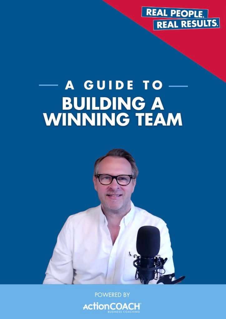 A Guide to: Building a Winning Team
